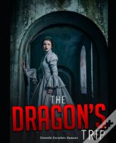 The Dragon'S Trip