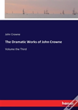 Capa do artigo The Dramatic Works Of John Crowne
