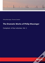 Capa do artigo The Dramatic Works Of Philip Massinger