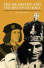 The Dramatist And The Received Idea - Preview