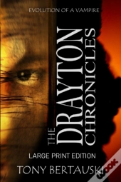 The Drayton Chronicles (Large Print Edition)