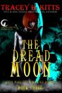 The Dread Moon - Preview