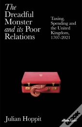 The Dreadful Monster And Its Poor Relations