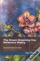 The Dream Dreaming You