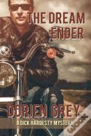 The Dream Ender (A Dick Hardesty Mystery, #11)