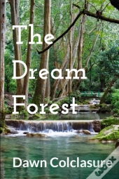 The Dream Forest