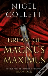 The Dream Of Magnus Maximus