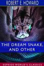 The Dream Snake, And Other (Esprios Classics) - Preview
