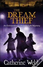 Capa do artigo The Dream Thief: An Extraordinary Horatio Lyle Mystery
