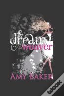 The Dream Weaver