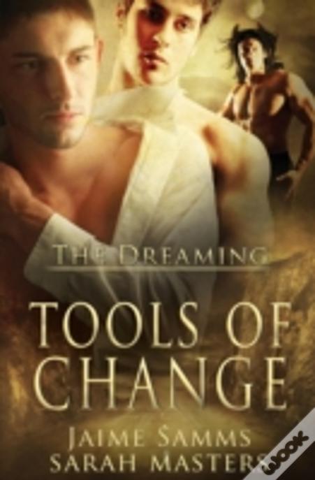 The Dreaming: Tools Of Change
