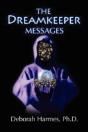 The Dreamkeeper Messages - Preview