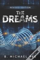 The Dreams By B. Michael Fee