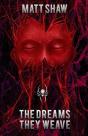 The Dreams They Weave - Preview