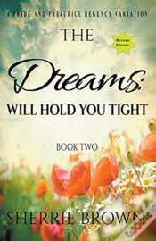 Capa do artigo The Dreams: Will Hold You Tight