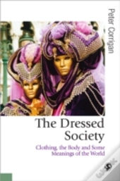 The Dressed Society