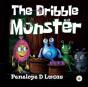 The Dribble Monster - Preview