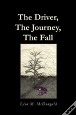 Capa do artigo The Driver, The Journey, The Fall