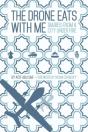The Drone Eats With Me - Preview