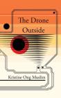 The Drone Outside - Preview