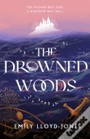 The Drowned Woods