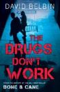 The Drugs Don'T Work - Preview