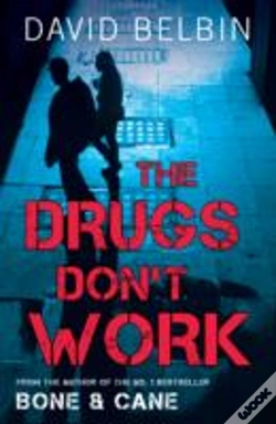 Capa do artigo The Drugs Don'T Work