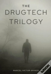 The Drugtech Trilogy
