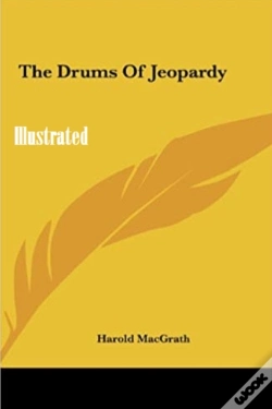 Capa do artigo The Drums Of Jeopardy Illustrated