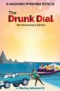 The Drunk Dial - Preview
