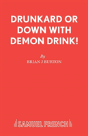 The Drunkard - Preview