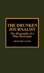 The Drunken Journalist - Preview
