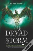 The Dryad Storm