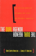 The Dual Agenda