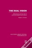 The Dual Vision