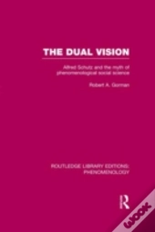 The Dual Vision