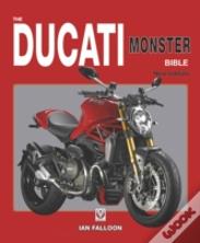 The Ducati Monster Bible