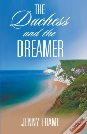 The Duchess And The Dreamer