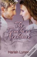 The Duchess' Necklace