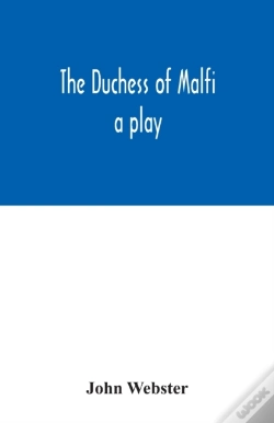 Capa do artigo The Duchess Of Malfi