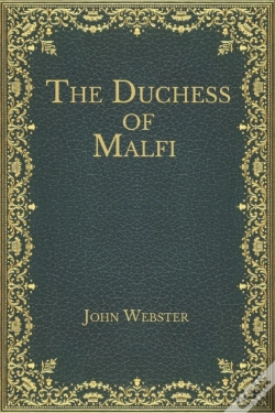 Capa do artigo The Duchess Of Malfi