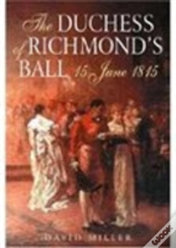 Capa do artigo The Duchess Of Richmond'S Ball