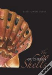 The Duchess'S Shells