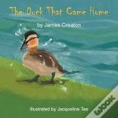 The Duck That Came Home