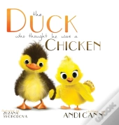 The Duck Who Thought He Was A Chicken