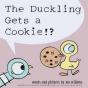 The Duckling Gets A Cookie!? - Preview