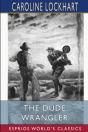 The Dude Wrangler (Esprios Classics) - Preview