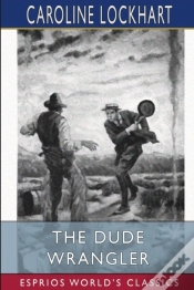 Capa do artigo The Dude Wrangler (Esprios Classics)