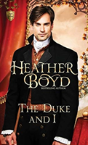 The Duke And I - Preview