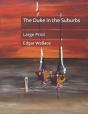 The Duke In The Suburbs - Preview